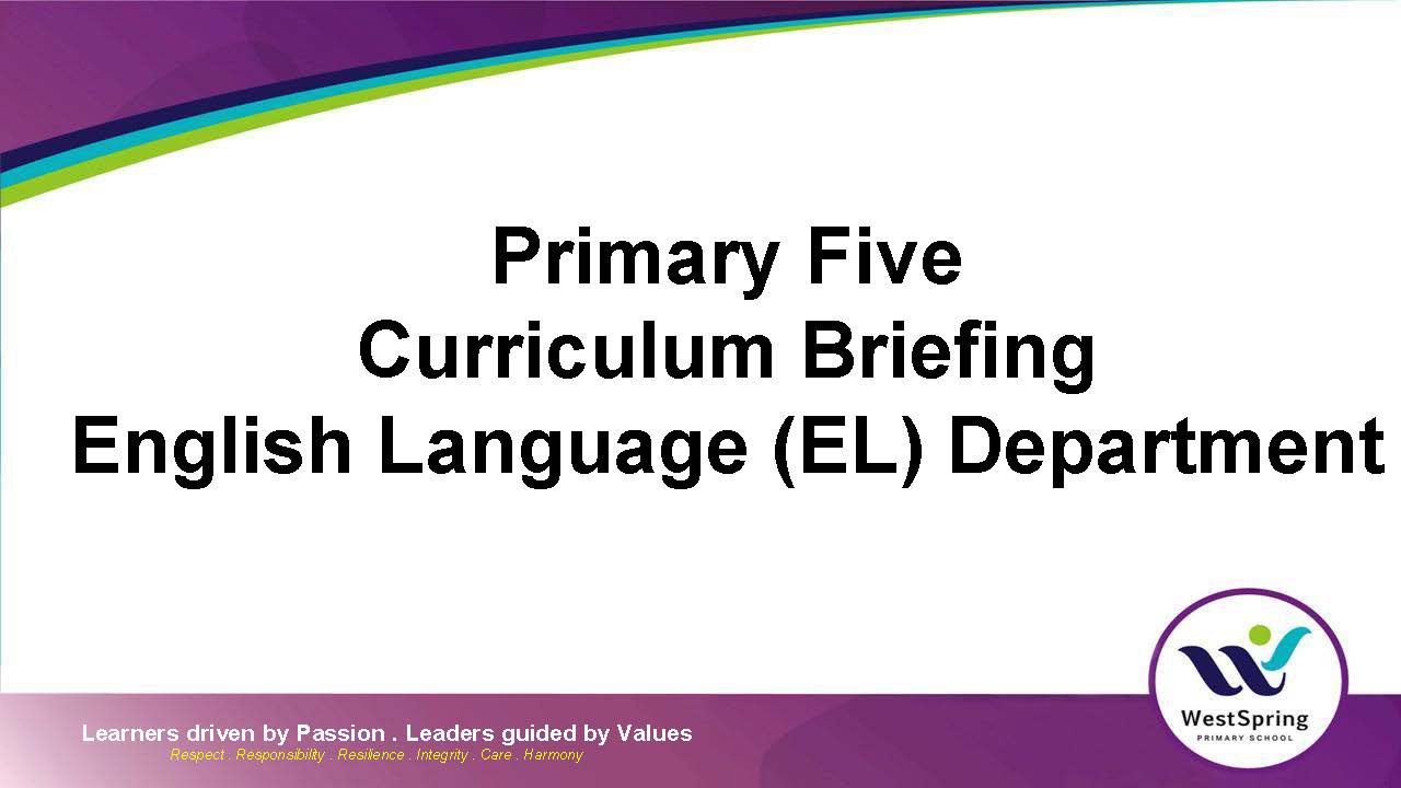 2025 Curriculum Briefing_P5 English